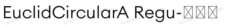 EuclidCircularA Regu字体转换